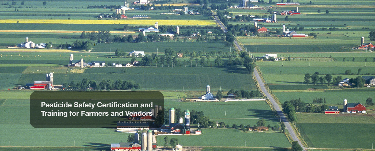 Pesticide safety certification and training for farmers and vendors